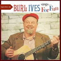 Burl Ives - Burl Ives Sings--- For Fun